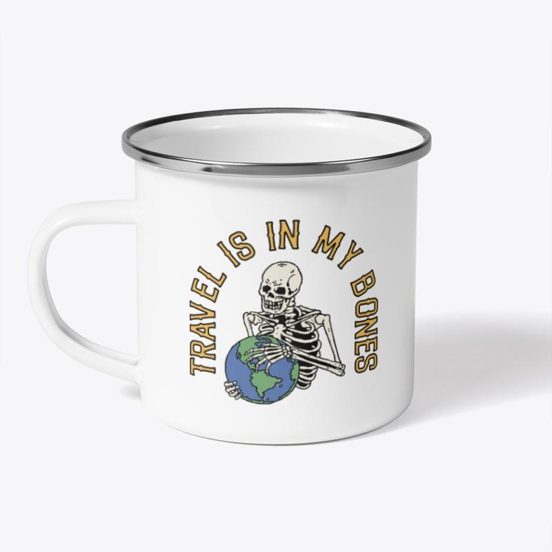 "Travel Is In My Bones" Camp Mug (White)